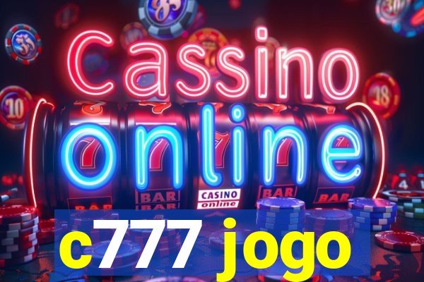 c777 jogo